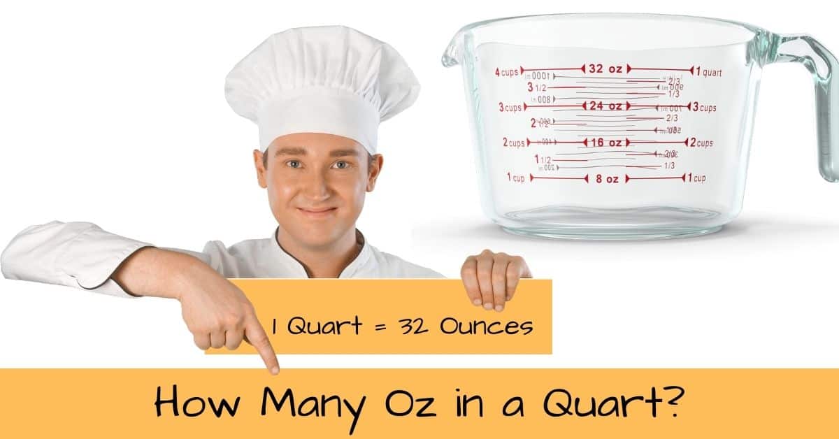 How Many Oz in a Quart: Perfect Measuring » Recipefairy.com