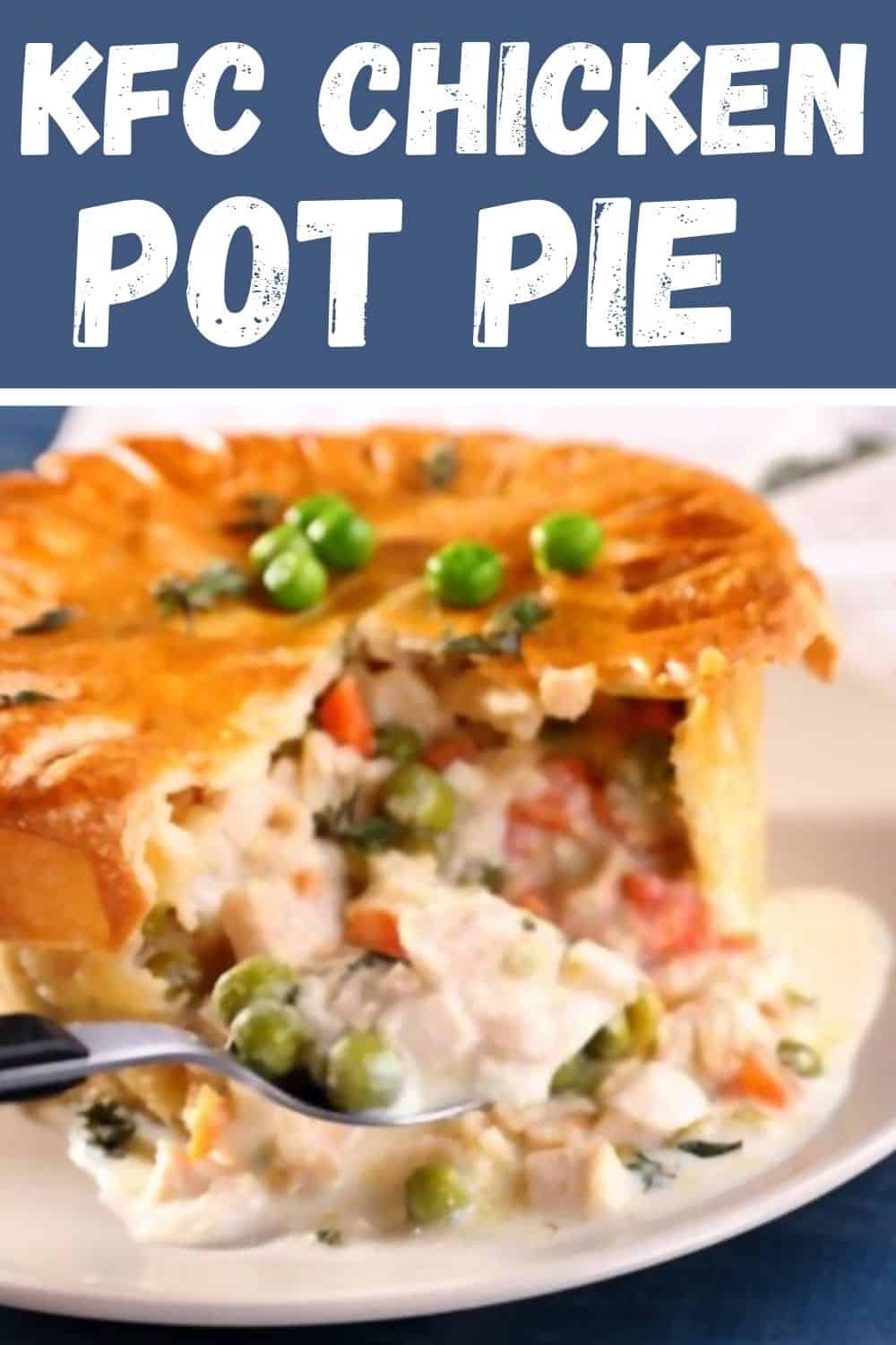 KFC Chicken Pot Pie Recipe » Recipefairy.com